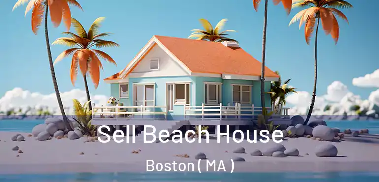  Sell Beach House Boston ( MA )
