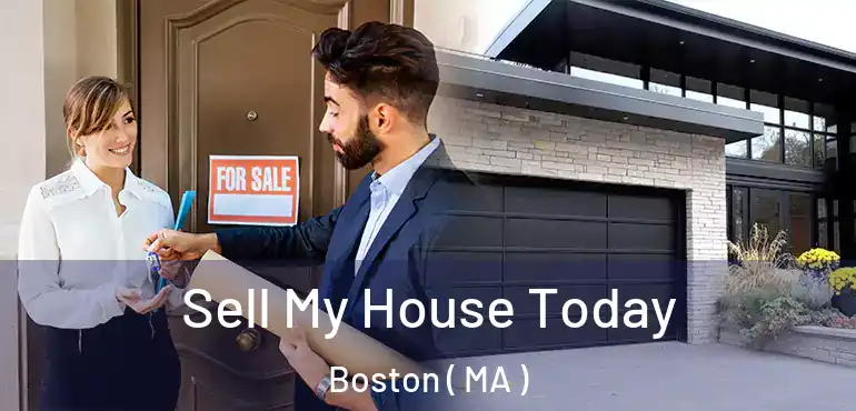  Sell My House Today Boston ( MA )